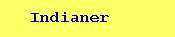 Indianer