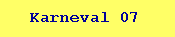 Karneval 07