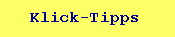 Klick-Tipps