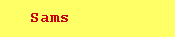 Sams