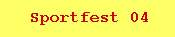 Sportfest 04